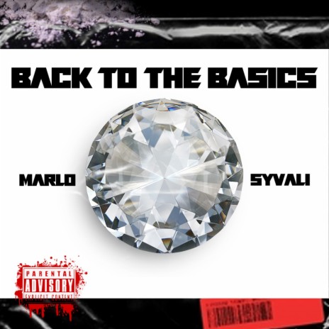 Back To The Basics ft. Syvali