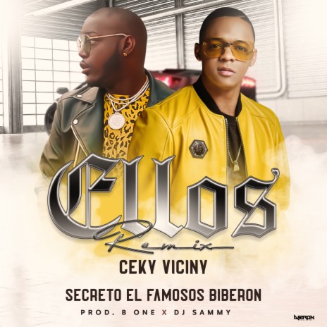 Ellos (Remix) ft. Ceky Viciny | Boomplay Music