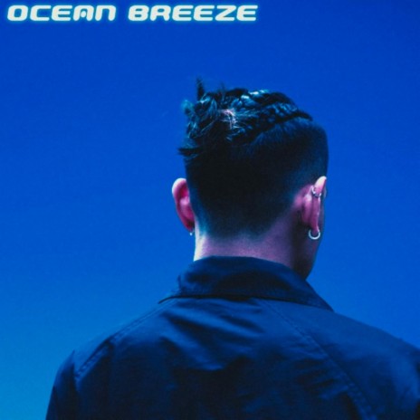 OCEAN BREEZE | Boomplay Music