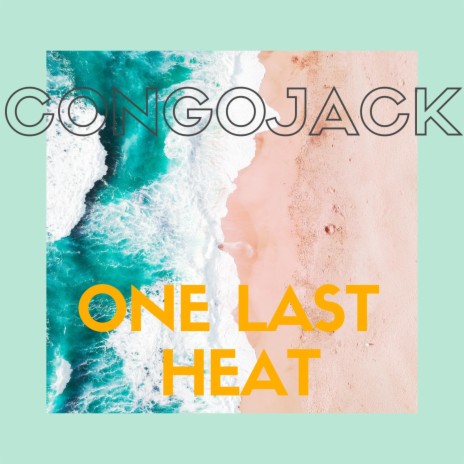 one last heat | Boomplay Music