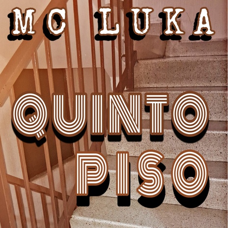 Quinto Piso | Boomplay Music