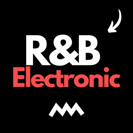 R&B Electronic ft. Background Music & Electro | Boomplay Music