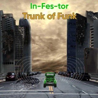 Trunk of Funk lyrics | Boomplay Music