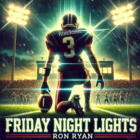 FRIDAY NIGHT LIGHTS