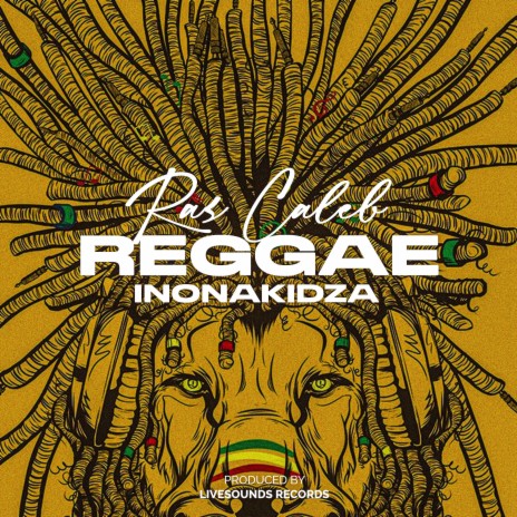 Reggae Inonakidza | Boomplay Music