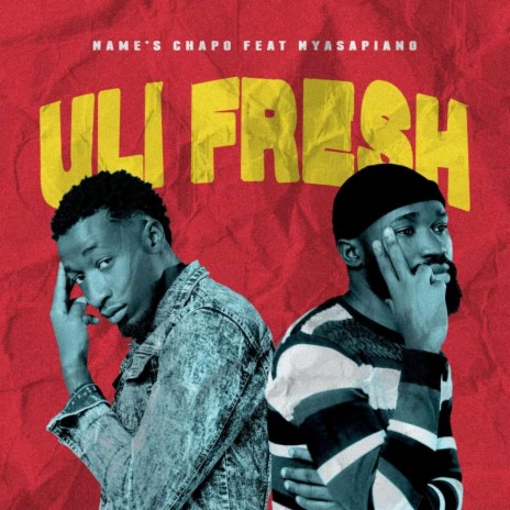 Uli Fresh ft. NyasaPiano | Boomplay Music