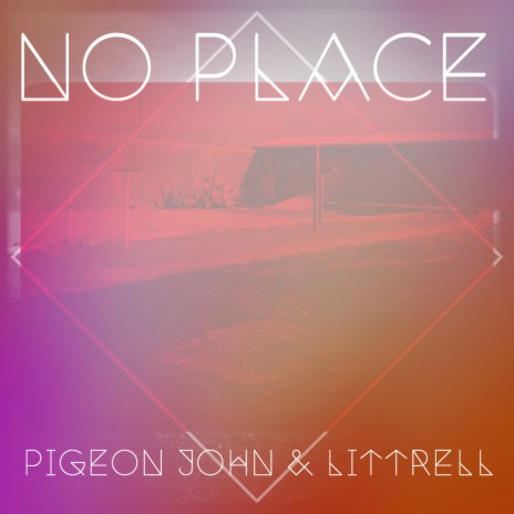 No Place ft. Littrell
