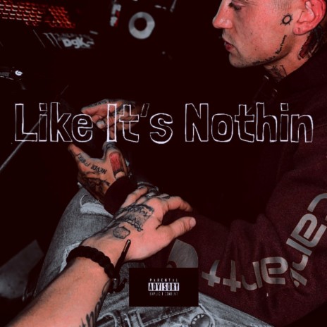 Like Its Nothin | Boomplay Music