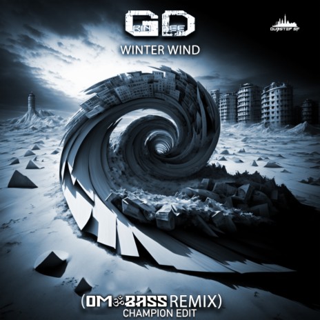 Winter Wind (Om Bass Remix Champion Edit)