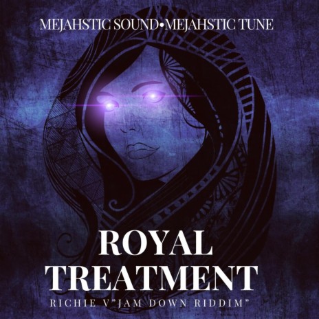 Royal Treatment | Boomplay Music