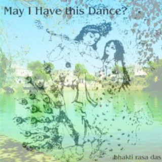 May I Have This Dance?