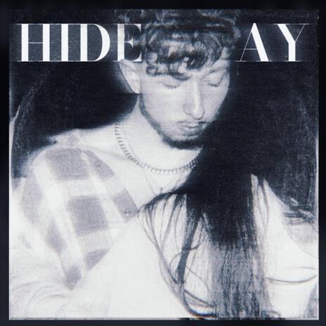 hideaway | Boomplay Music