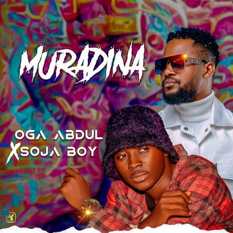 Muradina ft. Soja boy | Boomplay Music