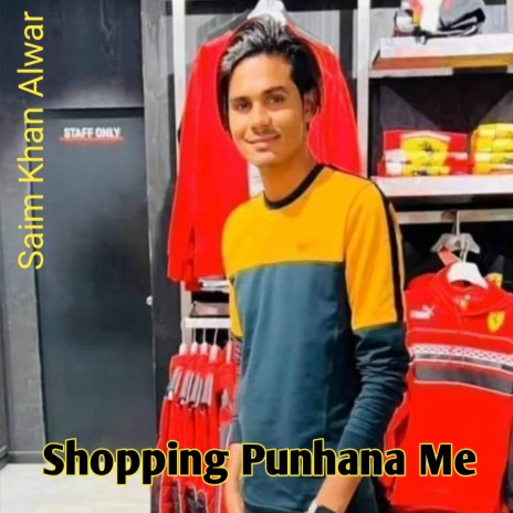 Shopping Punhana Me | Boomplay Music