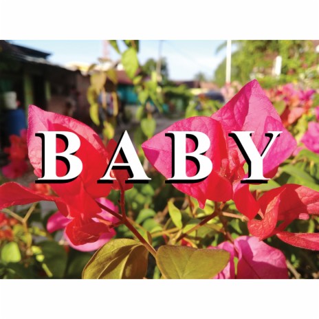 Baby ft. Maria Tania | Boomplay Music
