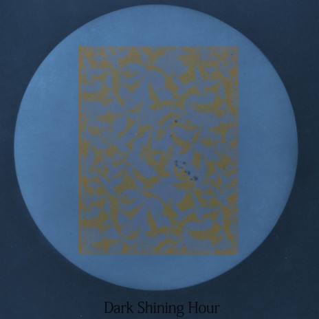 Dark Shining Hour
