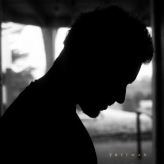 Freeman lyrics | Boomplay Music