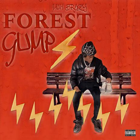 Forest Gump | Boomplay Music