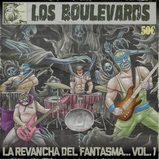 La Revancha Del Fantasma, Vol. 1