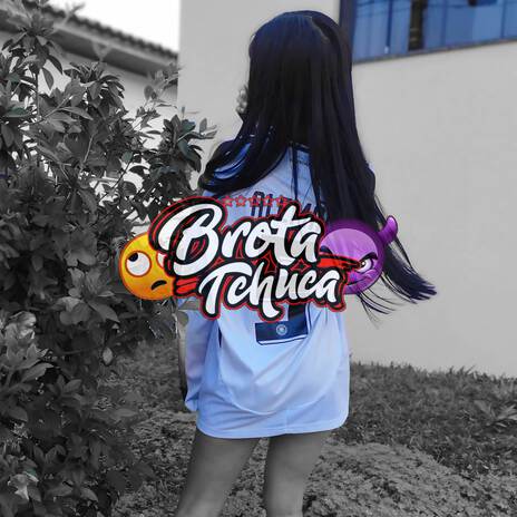 MEGA FUNK EQUIPE BROTA TCHUCA ft. EQUIPE BROTA TCHUCA | Boomplay Music