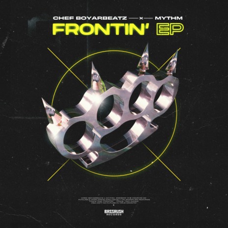 Frontin' ft. MYTHM | Boomplay Music