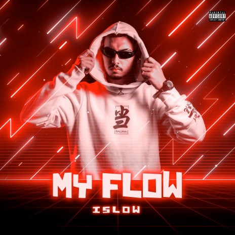 My Flow | Boomplay Music