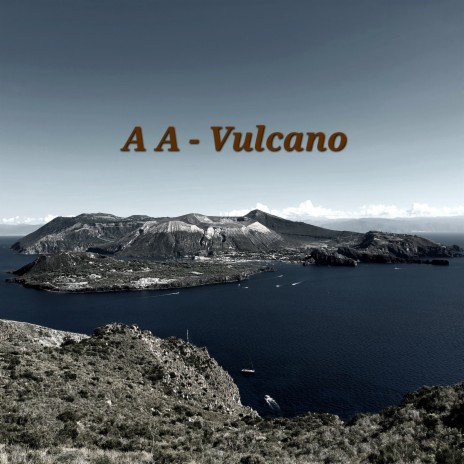 Vulcano | Boomplay Music