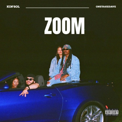 Zoom ft. OneTakeDave | Boomplay Music