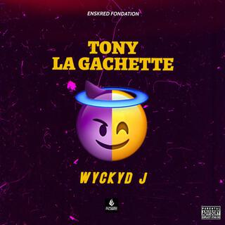 Tony La Gachette