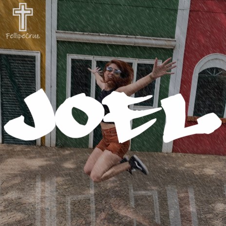 Joel | Boomplay Music