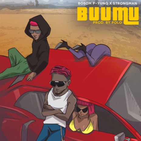 Buumu ft. Strongman | Boomplay Music