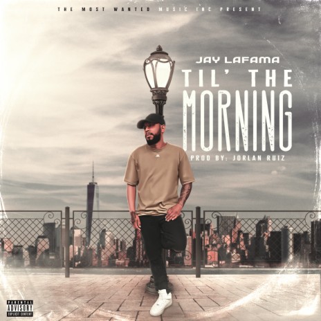 Til' The Morning | Boomplay Music