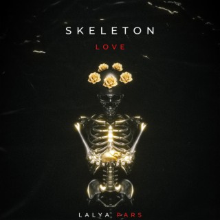 Skeleton Love