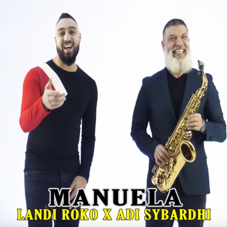 Manuela ft. Adi Sybardhi | Boomplay Music