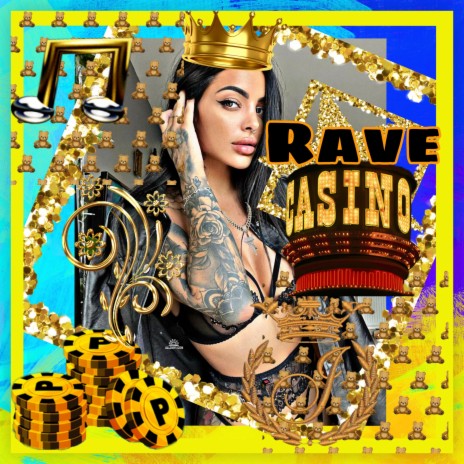 Rave Casino | Boomplay Music