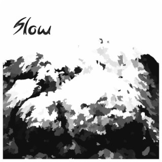 Slow by Angel mUsic 5