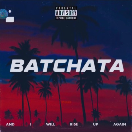 Batchata | Boomplay Music