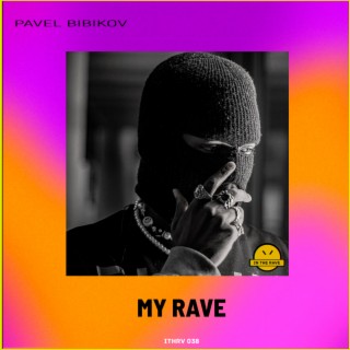 My Rave