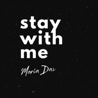 Stay with me lyrics | Boomplay Music