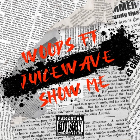 SHOW ME ft. Juice Wave