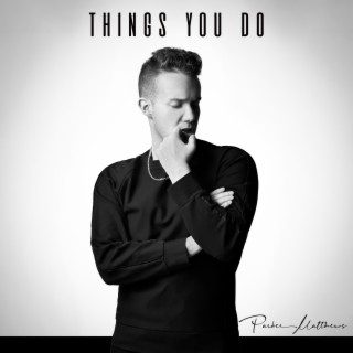 Things You Do lyrics | Boomplay Music