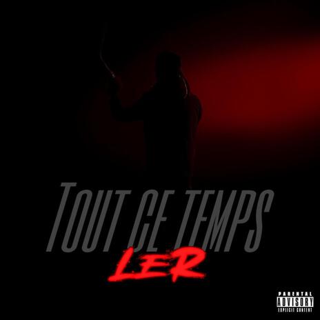 Tout ce temps | Boomplay Music