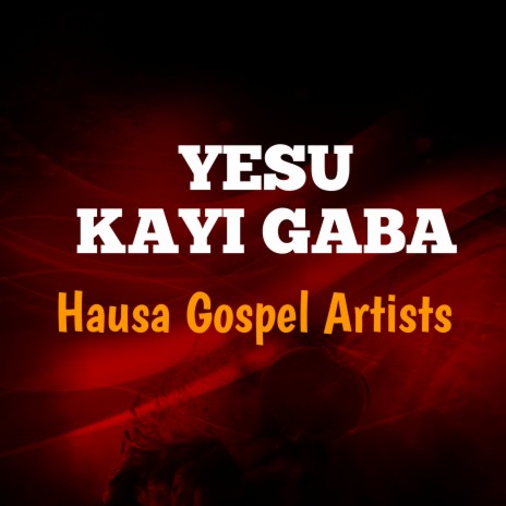 Yesu Kayi Gaba | Boomplay Music