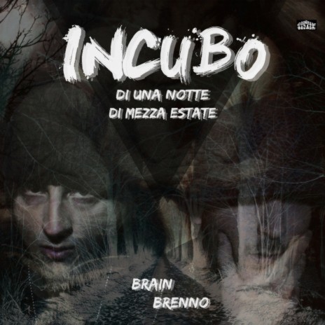 Incubo ft. Brenno Itani | Boomplay Music