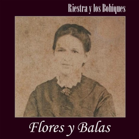 Flores y balas | Boomplay Music