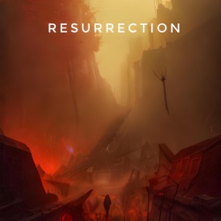 Resurrection