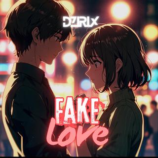 Fake Love