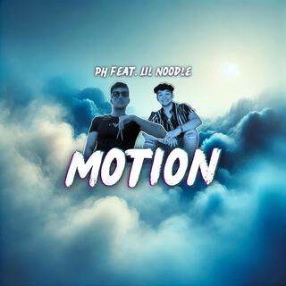 MOTION (Original Version) ft. Lil Noodle lyrics | Boomplay Music