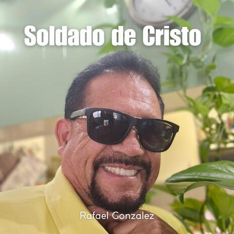 Soldado De Cristo | Boomplay Music