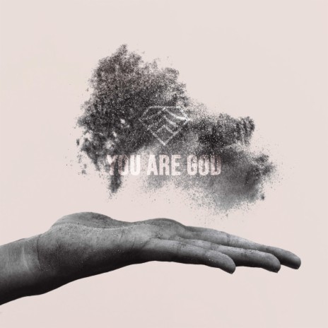 You Are God (feat. Elle Traweek)